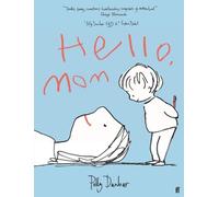 Polly Dunbar Hello, Mom (Copertina rigida)