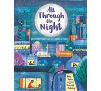 Polly Faber All Through the Night: Important Jobs That Get Do (Copertina rigida)
