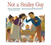 Polly Horvath Not a Smiley Guy (Copertina rigida)