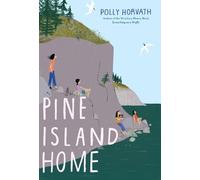 Polly Horvath Pine Island Home (Copertina rigida)