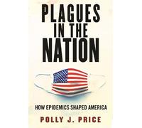 Polly J. Price Plagues in the Nation (Copertina rigida)