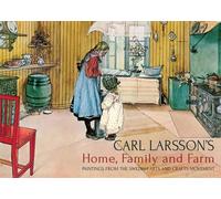 Polly Lawson Carl Larsson's Home, Family and Farm (Copertina rigida)