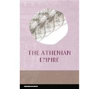 Polly Low The Athenian Empire (Copertina rigida)