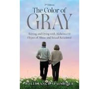 Polly Lynch Spainhour The Color of Gray (Tascabile)