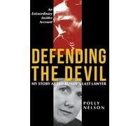 Polly Nelson Defending the Devil (Copertina rigida)