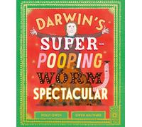 Polly Owen Darwin's Super-Pooping Worm Spectacular (Copertina rigida)