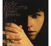 Polly Paulusma Fingers and Thumbs (Vinyl LP)