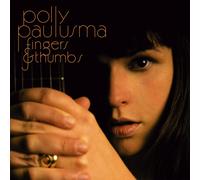 Polly Paulusma Fingers & Thumbs (CD)