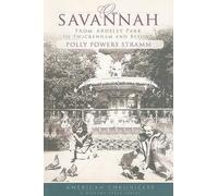 Polly Powers Stramm Our Savannah (Tascabile) American Chronicles