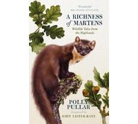 Polly Pullar A Richness of Martens (Tascabile)
