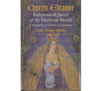 Polly Schoyer Br Queen Eleanor: Independent Spirit of the Medieval W (Tascabile)