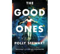 Polly Stewart The Good Ones (Tascabile)