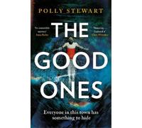 Polly Stewart The Good Ones (Tascabile)