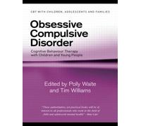 Polly Waite Tim Williams Obsessive Compulsive Disorder (Tascabile)