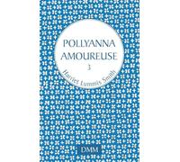 Pollyanna amoureuse