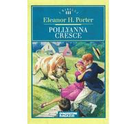 Pollyanna cresce