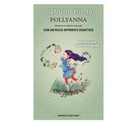 Pollyanna. Ediz. integrale