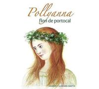 Pollyanna. Flori De Portocal