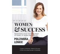 Pollyanna Lenkic Women & Success (Tascabile)
