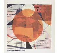 POLLYN - SOMETIMES YOU JUST KNOW..