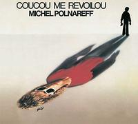 Polnareff, Michel - Coucou Me Revoilou