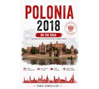 Polonia 2018: On The Road tra castelli, città storiche e il Baltico
