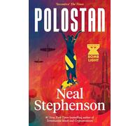 Polostan: A new historical espionage trilogy from the bestselling author of TERMINATION SHOCK and CRYPTONOMICON: Book 1