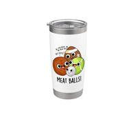 Polpette di carne divertente cibo gioco di parole Bicchiere termico in acciaio inox doppia parete