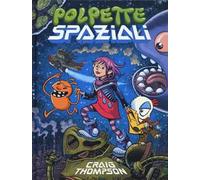 Polpette spaziali - Thompson Craig