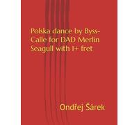 Polska dance by Byss-Calle for DAD Merlin Seagull with 1+ fret