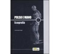 Polso e mano. Ecografia