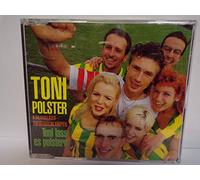 Polster,Toni & die Fabulösen - Toni Lass Es Polstern