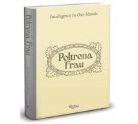 Poltrona Frau: Intelligence in Our Hands