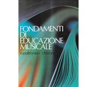 Poltronieri-Fratoni - Fondamenti Di Educazione Musicale