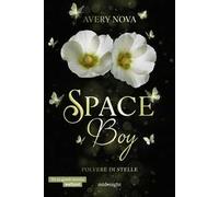 Polvere di stelle. Space boy. Vol. 3