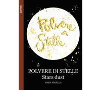 Polvere di stelle-Stars dust
