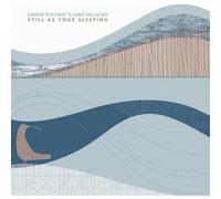 Polwart,Karine / Milligan,Dave - Still As Your Sleeping