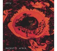 Poly - Majestic Wreck