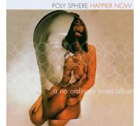 Poly Sphere - Happier Now