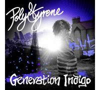 Poly Styrene - Generation Indigo