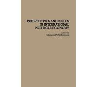 Polychronis Pol Perspectives and Issues in International Poli (Copertina rigida)