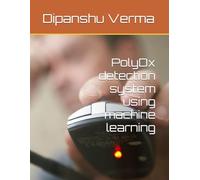 PolyDx detection system using machine learning
