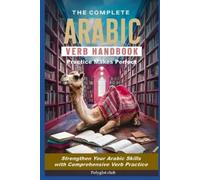 Polyglot Club The Complete Arabic Verb Handbook (Tascabile)