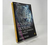Polygonal Modeling: Basic And Advanced Techniques