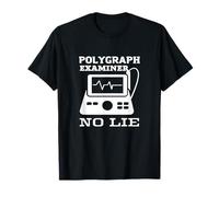 Polygraph Examiner Nessuna bugia Maglietta