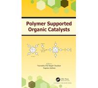 Polymer Supported Organic Catalysts