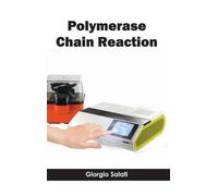 Polymerase Chain Reaction (Copertina rigida)