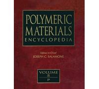 Polymeric Materials Encyclopedia, Twelve Volume Set
