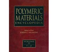 Polymeric Materials Encyclopedia, Twelve Volume Set