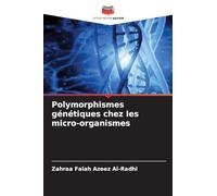 Polymorphismes génétiques chez les micro-organismes